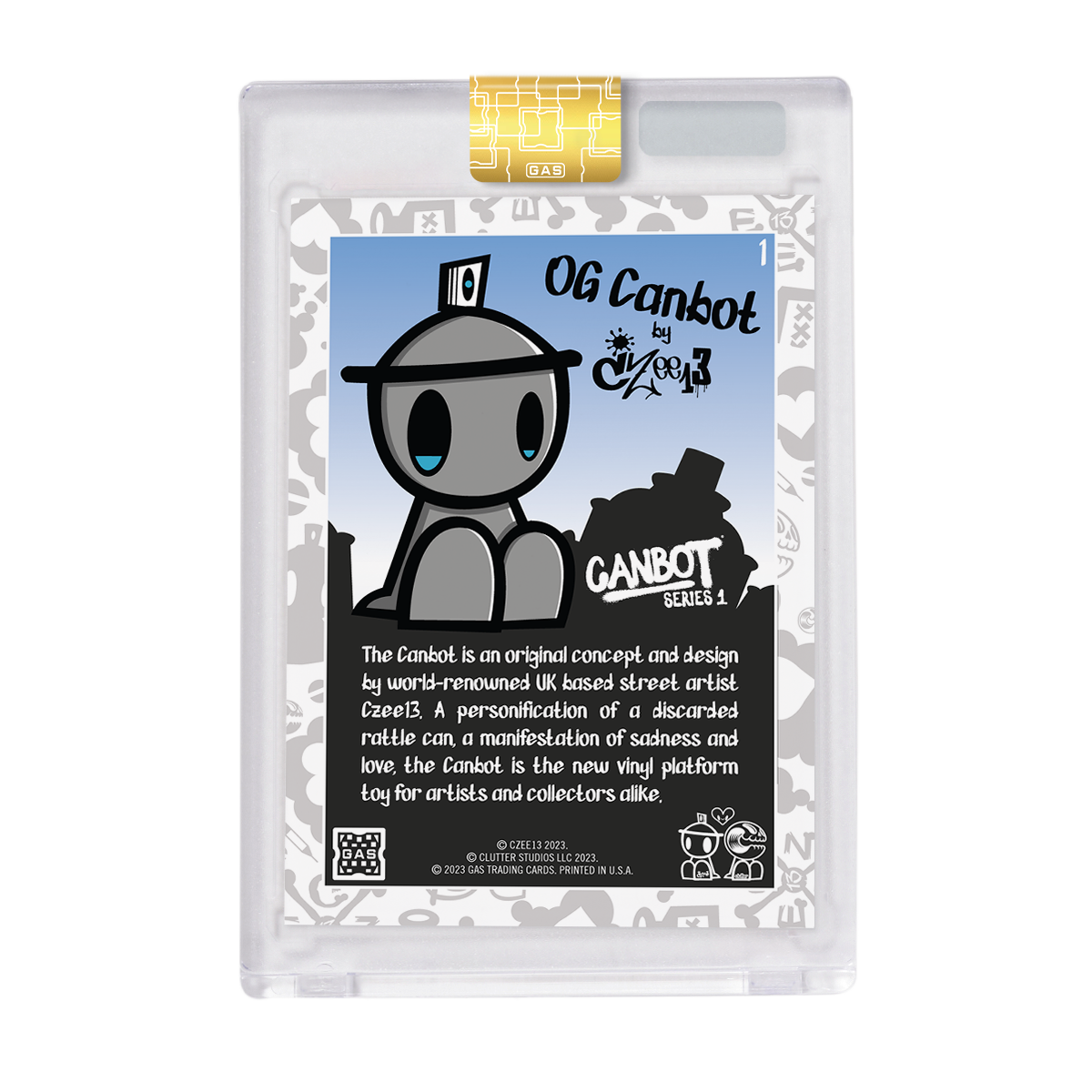 Limited Edition GAS Canbot Artist Series #1 OG Canbot by CZee13 Cracked Foil Rookie Card