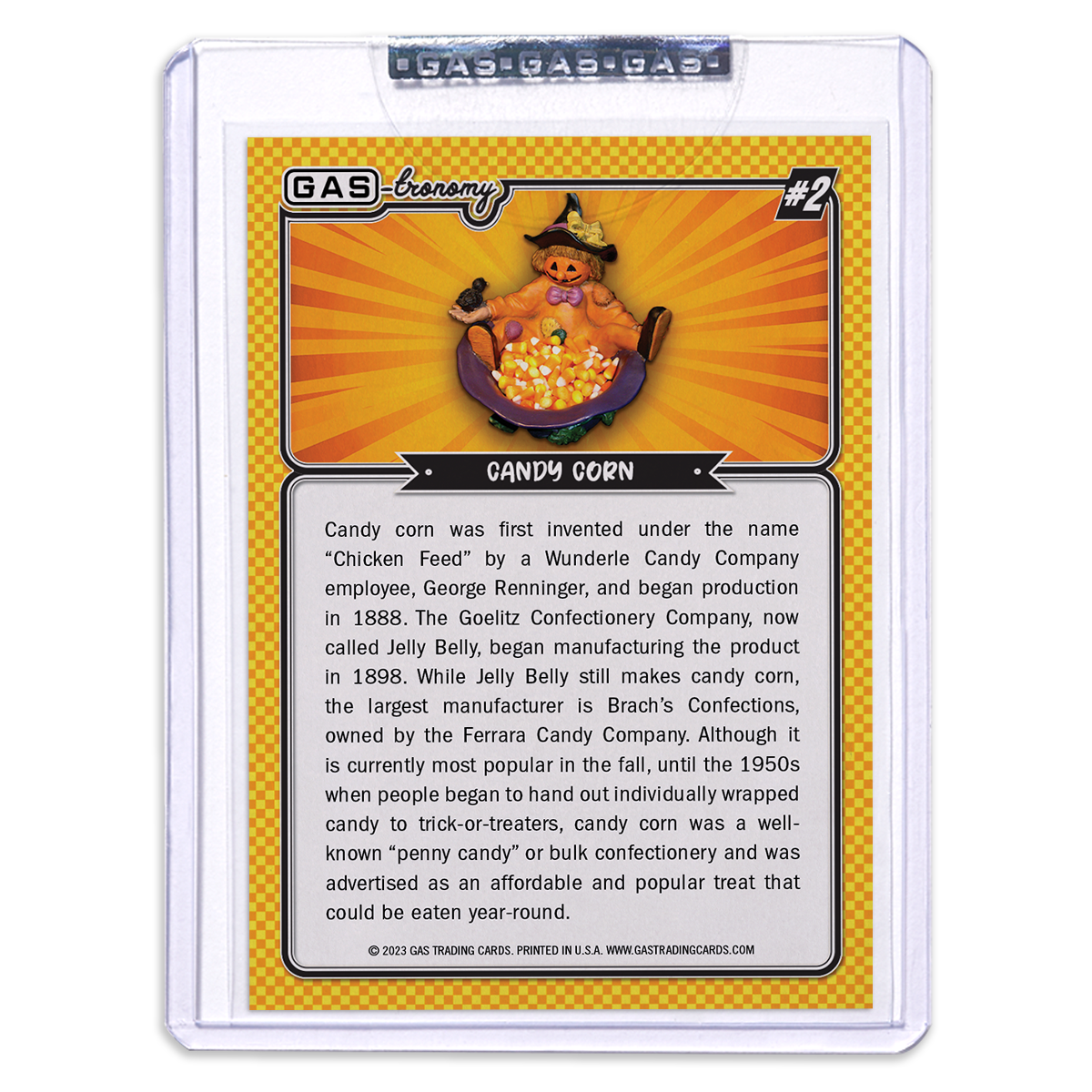 GAS-tronomy #2 Candy Corn Open Edition Trading Card