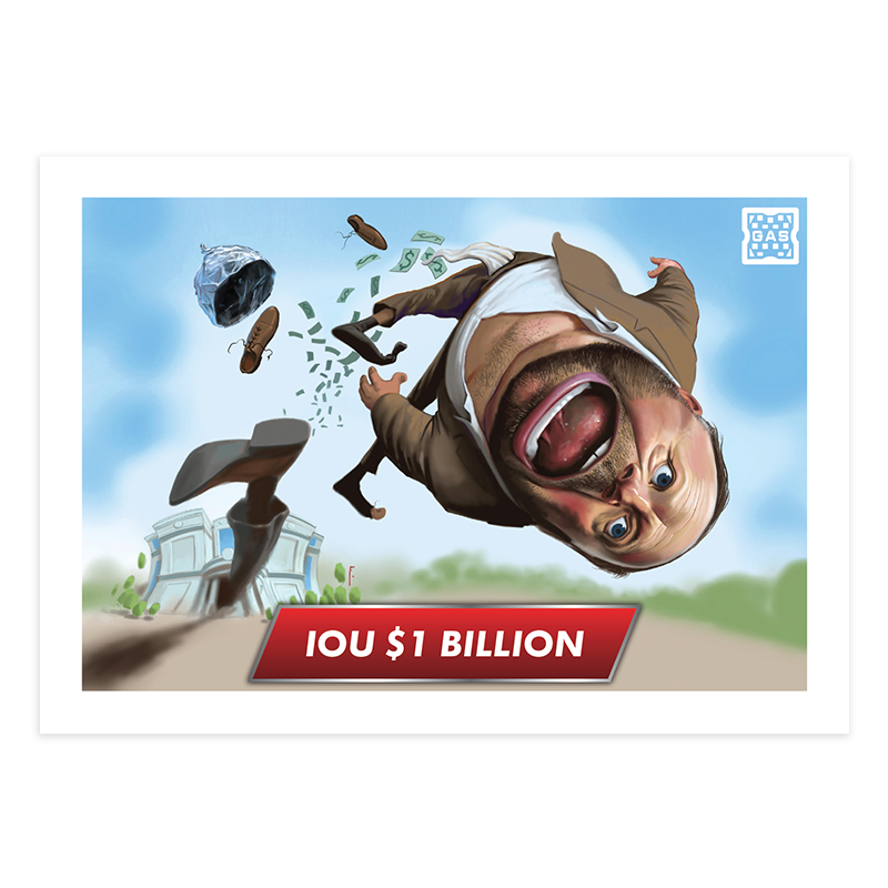 GAS Shock Drop #3 “IOU $1 BILLION” by Fred Harper Open Edition