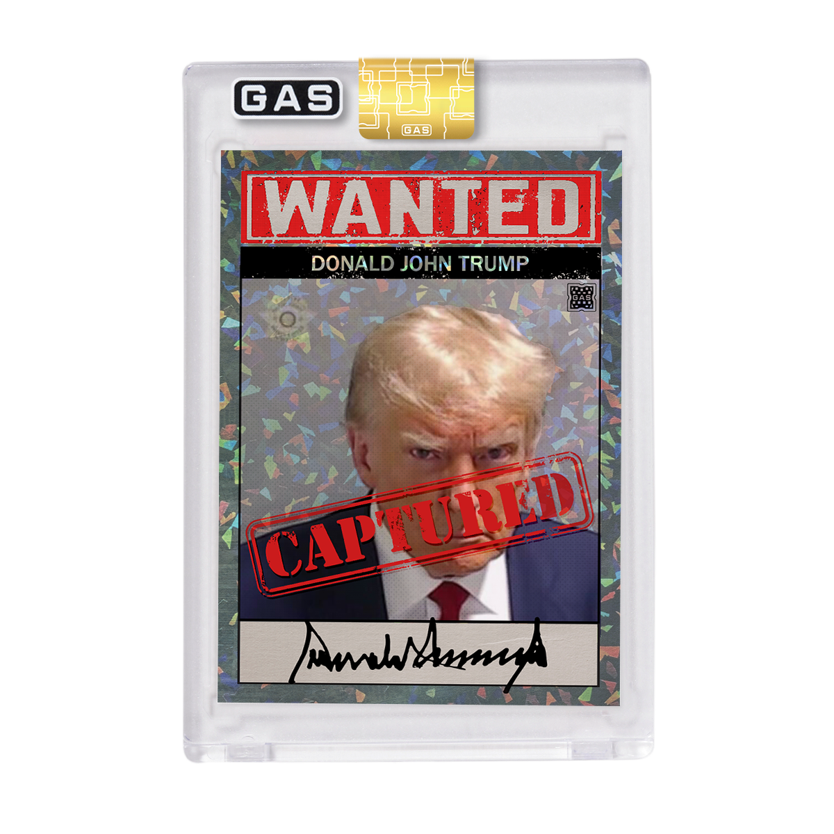 Limited Edition GAS Donald Trump Mugshot Cracked Foil Prism Card