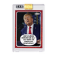 GAS Quotes Donald Trump Open Edition Trading Card