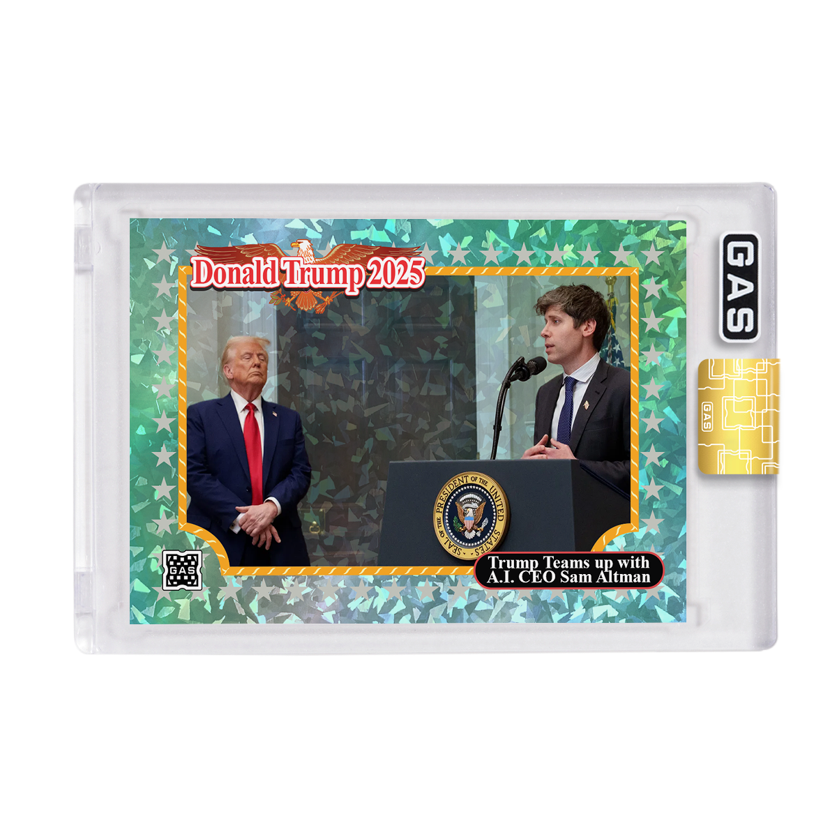 Limited Edition Donald Trump & Sam Altman GAS Cracked Ice Foil Card