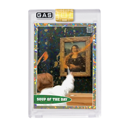Limited Edition GAS Mona Lisa’s Soup of the Day Cracked Foil Prism Card