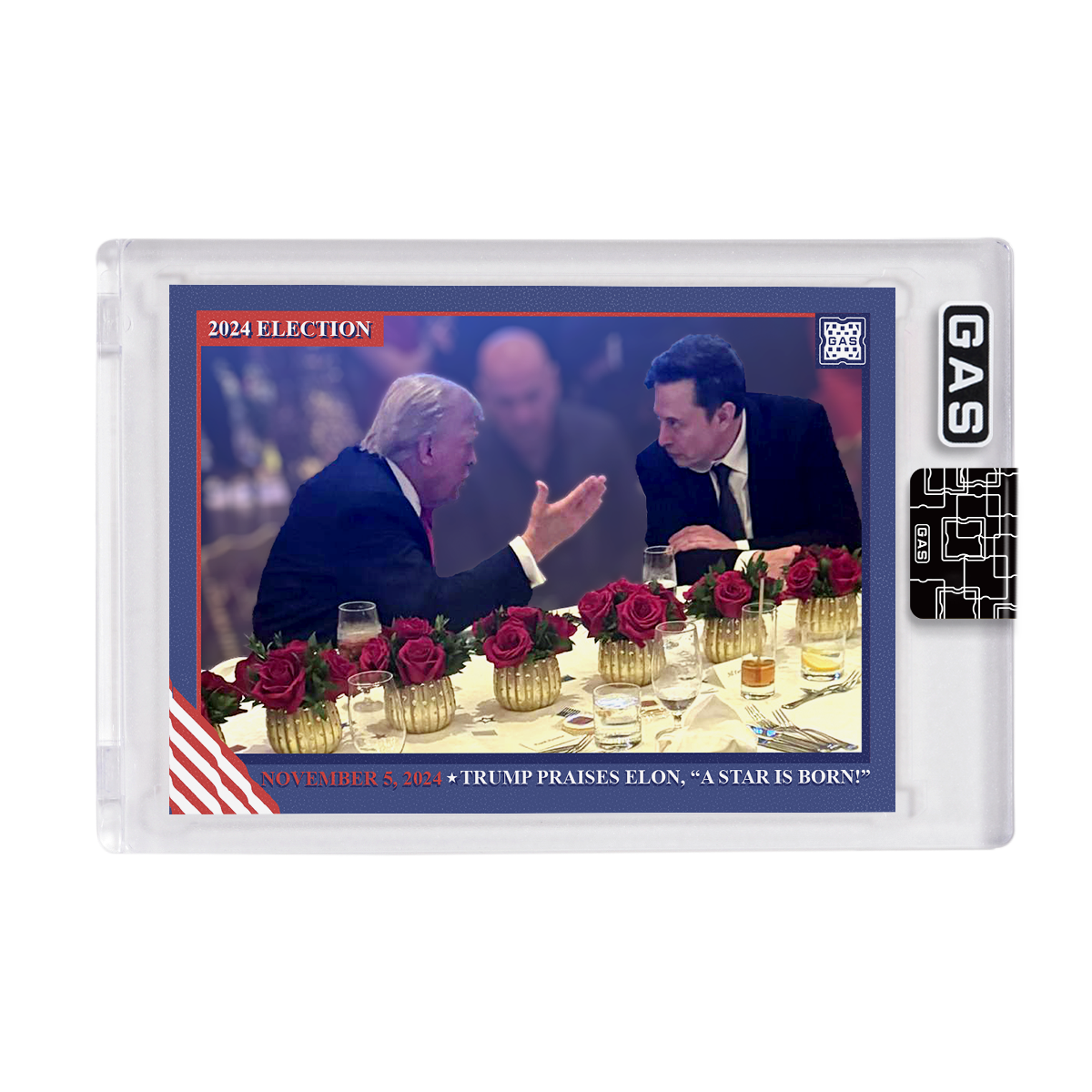 Open Edition Donald Trump Praises Elon Musk GAS Trading Card