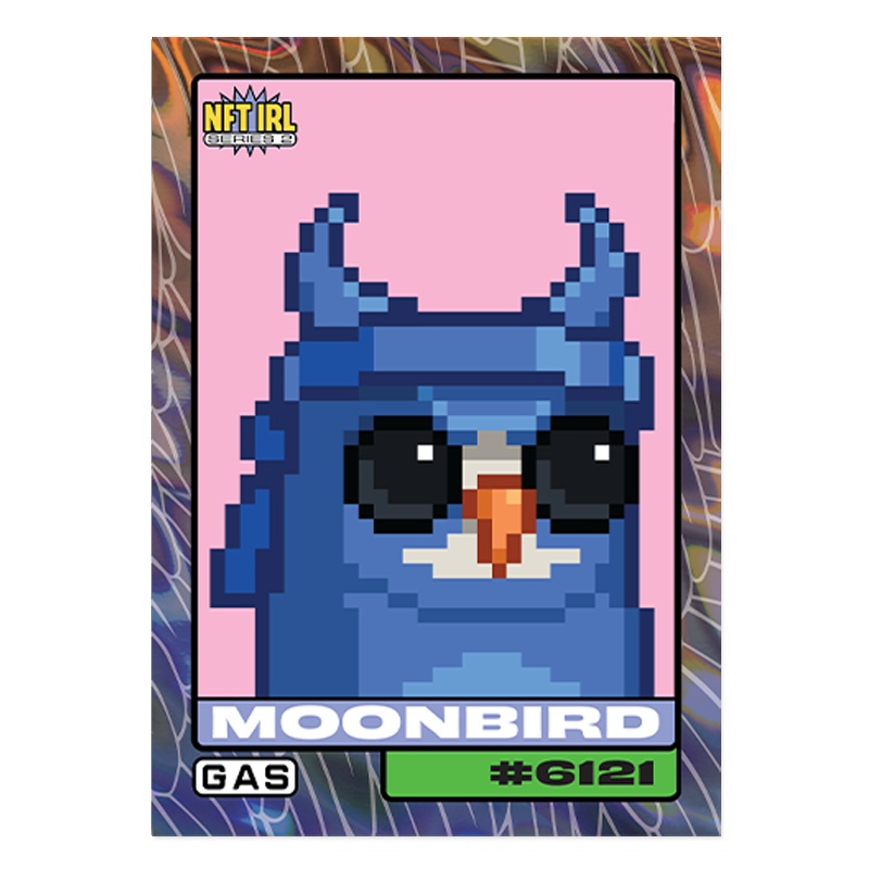 GAS NFT IRL Series 2 #6 Moonbird #6121 Limited Edition Lava Foil Card