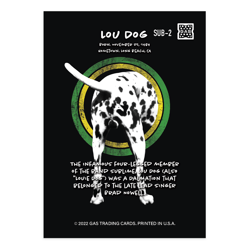 The Official Sublime GAS Trading Card #2 Lou Dog