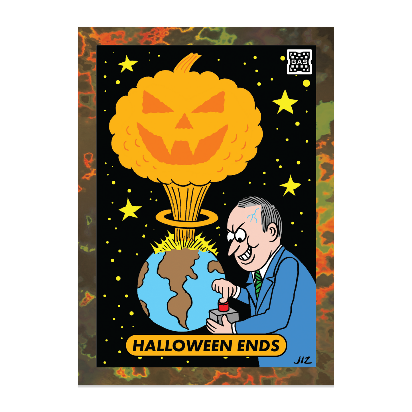 GAS Shock Drop #4 Halloween Ends By Johnny Ryan Limited Edition Magma Foil Card