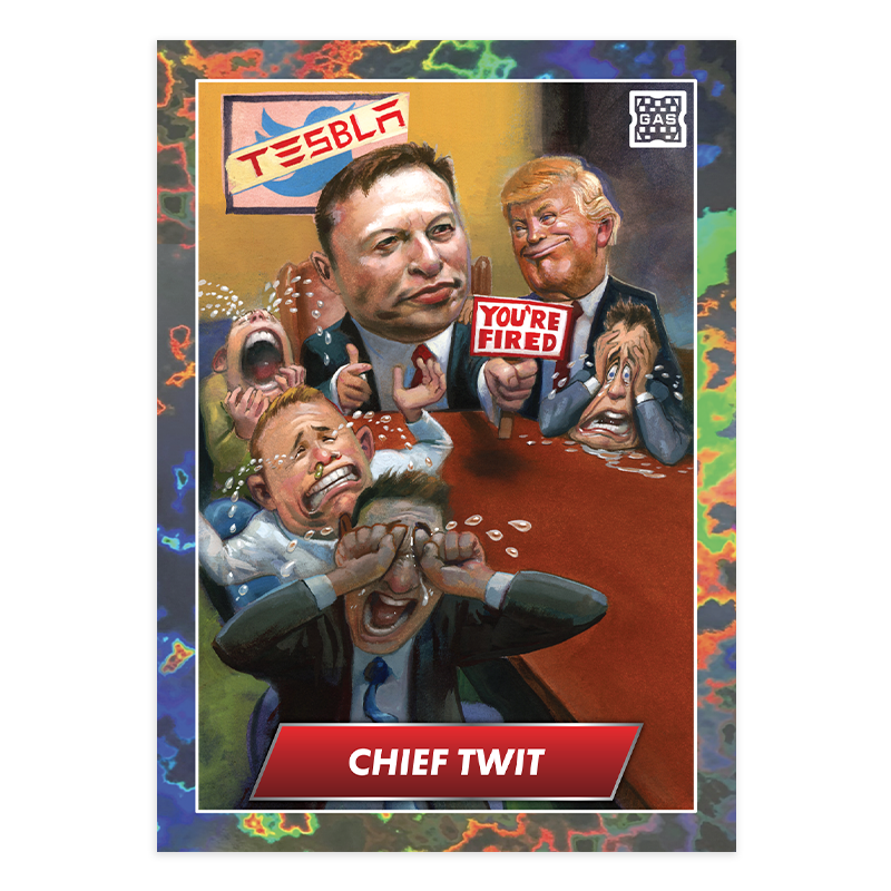 GAS Shock Drop #5 Chief Twit by Fred Harper Limited Edition Magma Foil Card