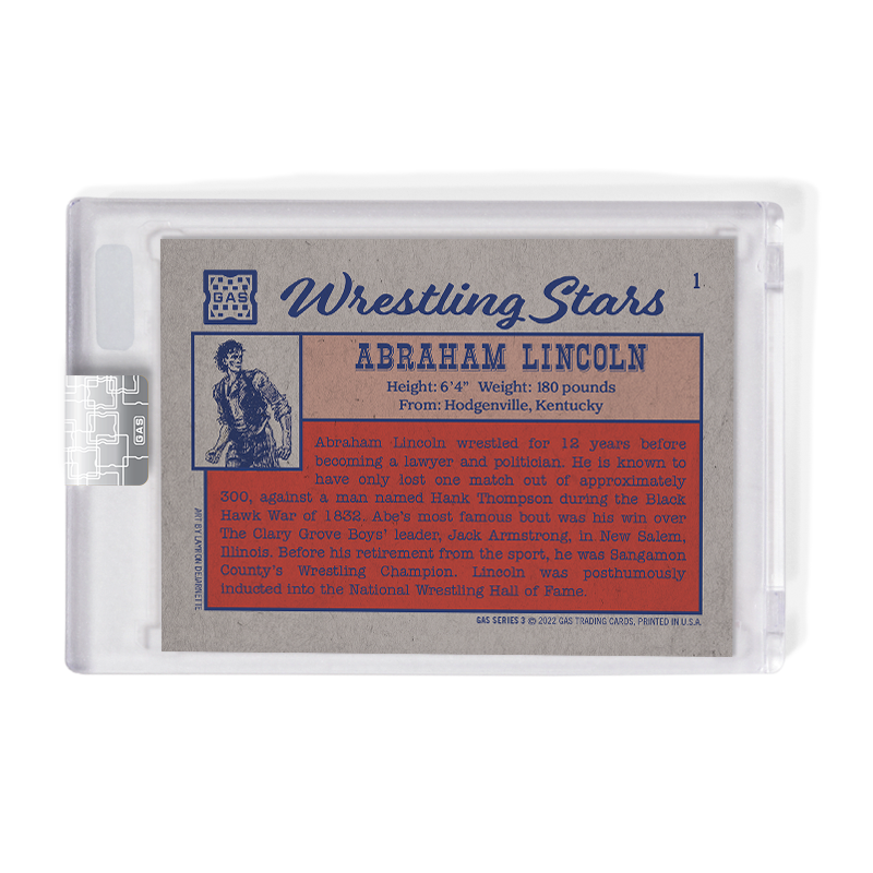 Limited Edition GAS Series 3 #1 Wrestling Stars: Abraham Lincoln Cracked Foil Card