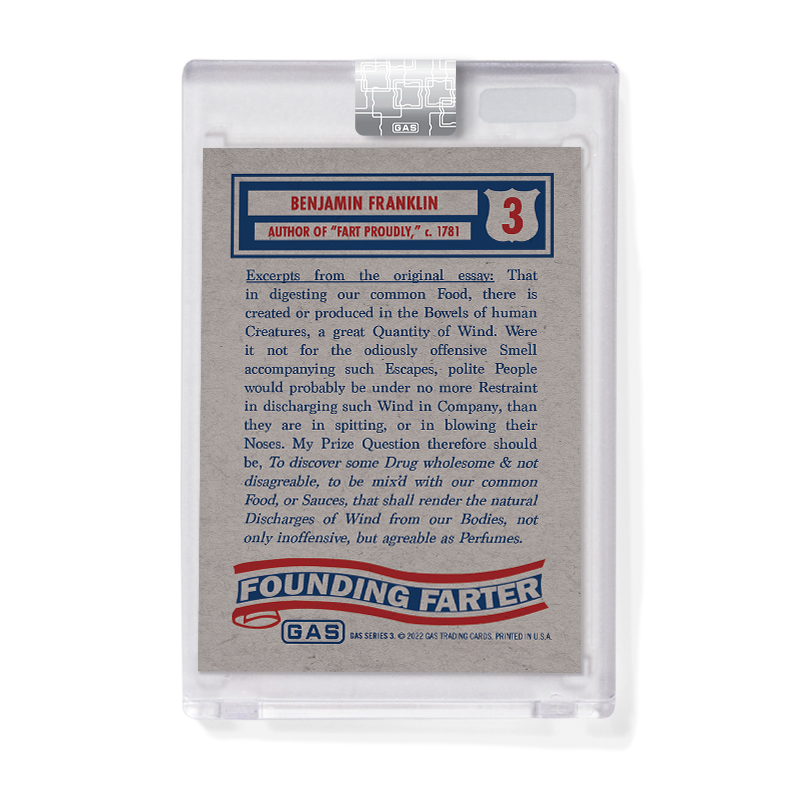 Limited Edition GAS Series 3 #3 The Founding Farter: Benjamin Franklin Cracked Foil Card