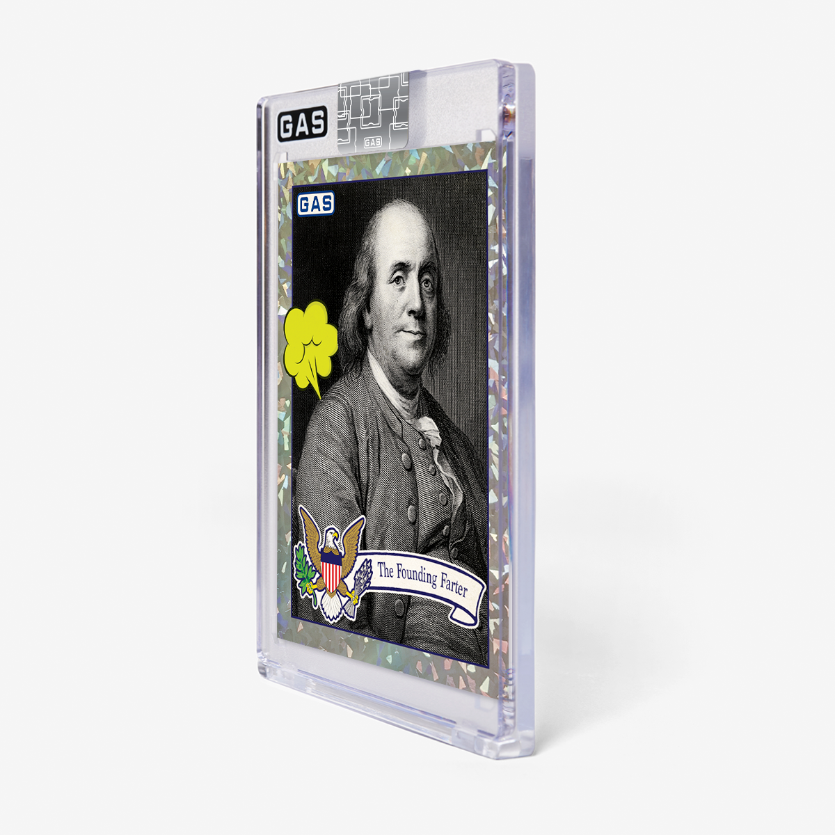 Limited Edition GAS Series 3 #3 The Founding Farter: Benjamin Franklin Cracked Foil Card